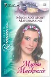 Much Ado About Matchmaking