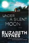 Under a Silent Moon