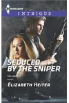 Seduced by the Sniper