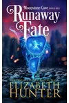 Runaway Fate