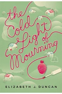 The Cold Light of Mourning