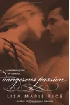 Dangerous Passion