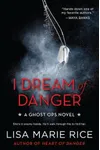 I Dream of Danger