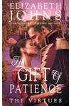 The Gift of Patience