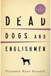 Dead Dogs and Englishmen
