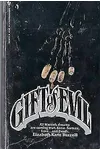 Gift Of Evil