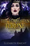 The Forgotten Throne