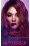 Seducing Selena