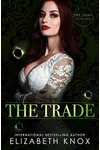 The Trade