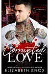 Corrupted Love