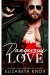 Dangerous Love