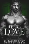 Feral Love