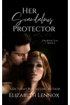 Her Scandalous Protector