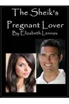 The Sheik's Pregnant Lover