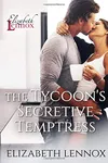 The Tycoon's Secretive Temptress