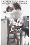 Fall into Love