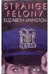 Strange Felony (As: Dell Shannon)