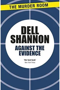 Against the Evidence