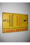A serious investigation,