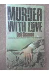 Murder With Love