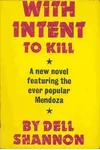 With Intent to Kill