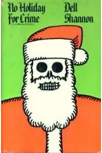 No Holiday for Crime