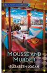 Mousse and Murder