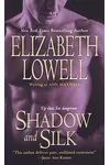 Shadow and Silk