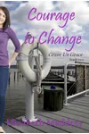 Courage to Change