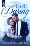 A Dash of Daring