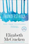 Thunderstruck & Other Stories