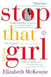 Stop That Girl