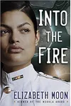 Into the Fire
