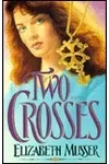 Two Crosses