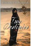 Two Destinies
