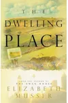 The Dwelling Place