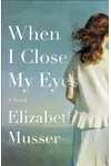 When I Close My Eyes