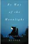 By Way of the Moonlight