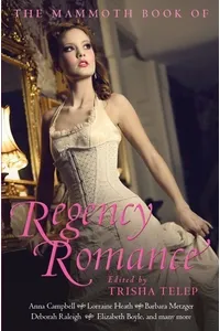 The Mammoth Book of Regency Romance