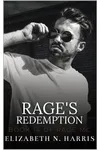 Rage's Redemption