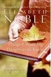 Things I Want My Daughters to Know