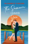 The Summer I Saved You