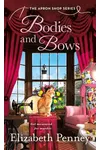 Bodies and Bows