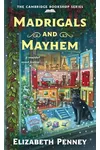 Madrigals and Mayhem