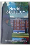 Merciful Secrecy