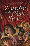 Murder at the Male Revue