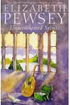 Unaccustomed Spirits