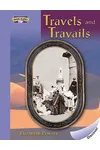Travels and Travails