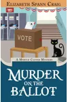 Murder on the Ballot