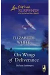 On Wings Of Deliverance